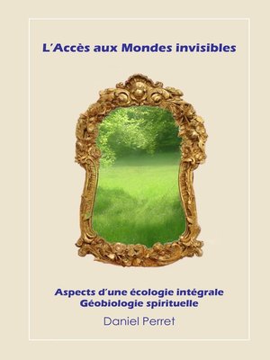 cover image of L'accès aux mondes invisibles